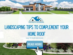 Landscaping Tips to Complement Your Home Roof